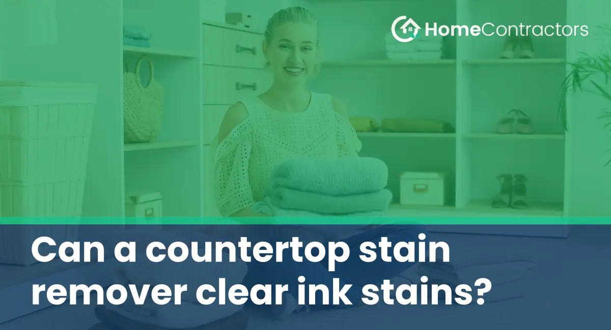 Can a countertop stain remover clear ink stains?