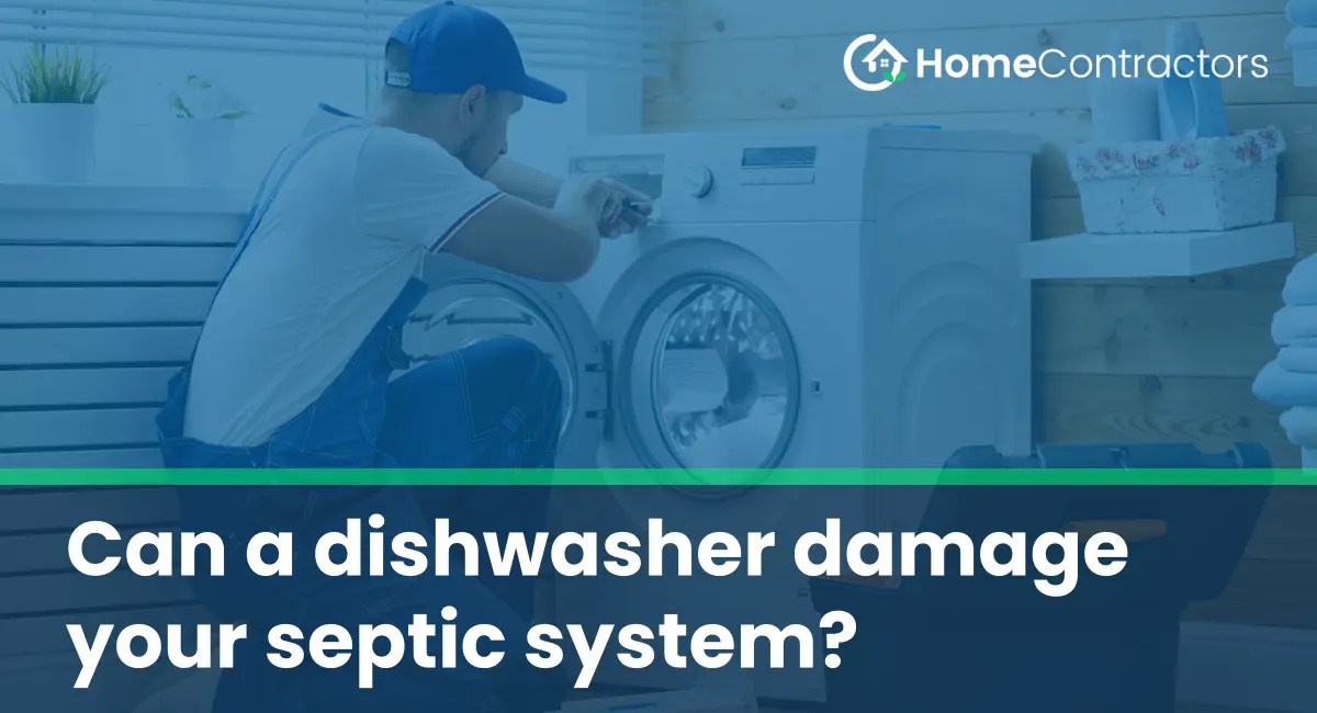 Can a dishwasher damage your septic system?