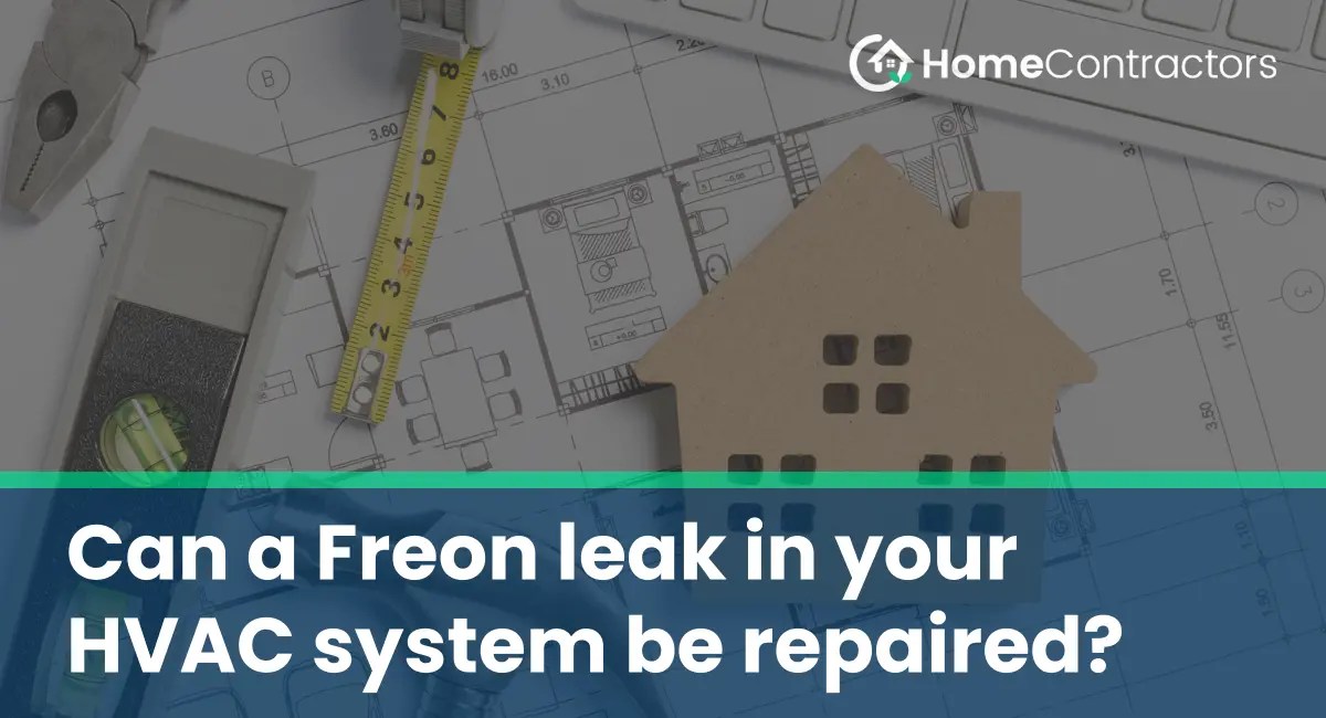Can a Freon leak in your HVAC system be repaired?