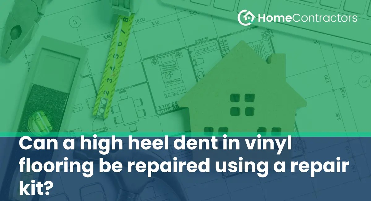 Can a high heel dent in vinyl flooring be repaired using a repair kit