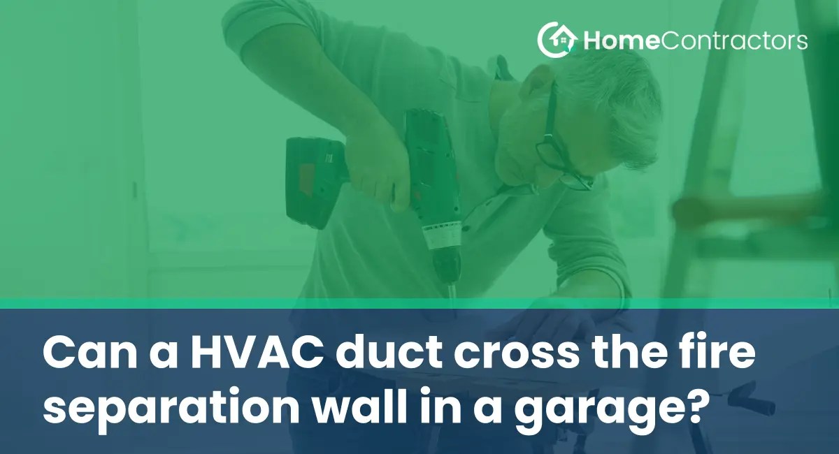 Can a HVAC duct cross the fire separation wall in a garage?
