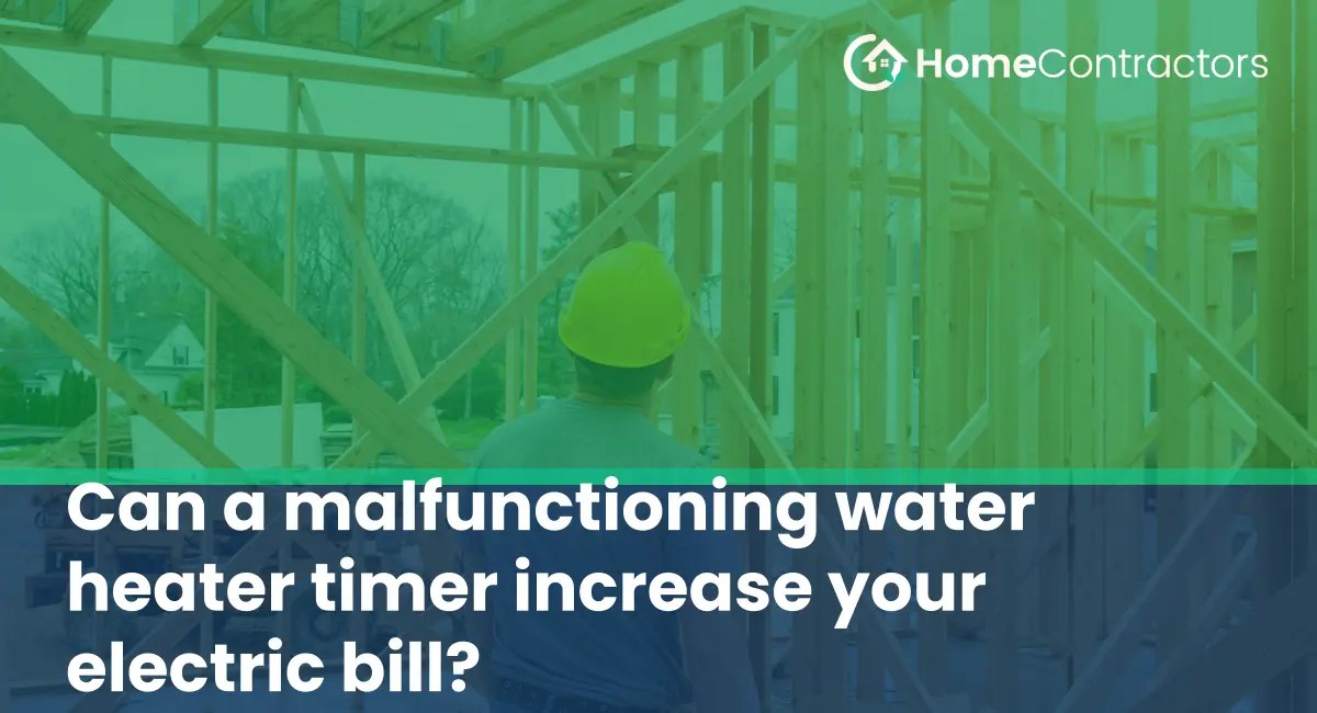 Can a malfunctioning water heater timer increase your electric bill