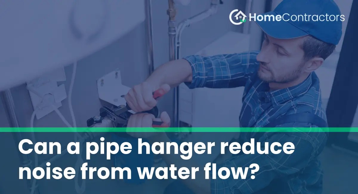 Can a pipe hanger reduce noise from water flow?