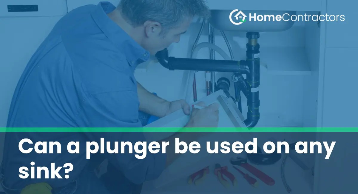 Can a plunger be used on any sink?