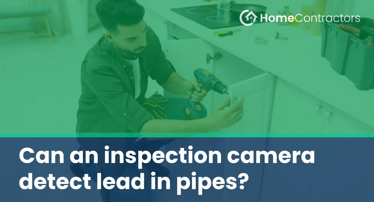 Can an inspection camera detect lead in pipes?