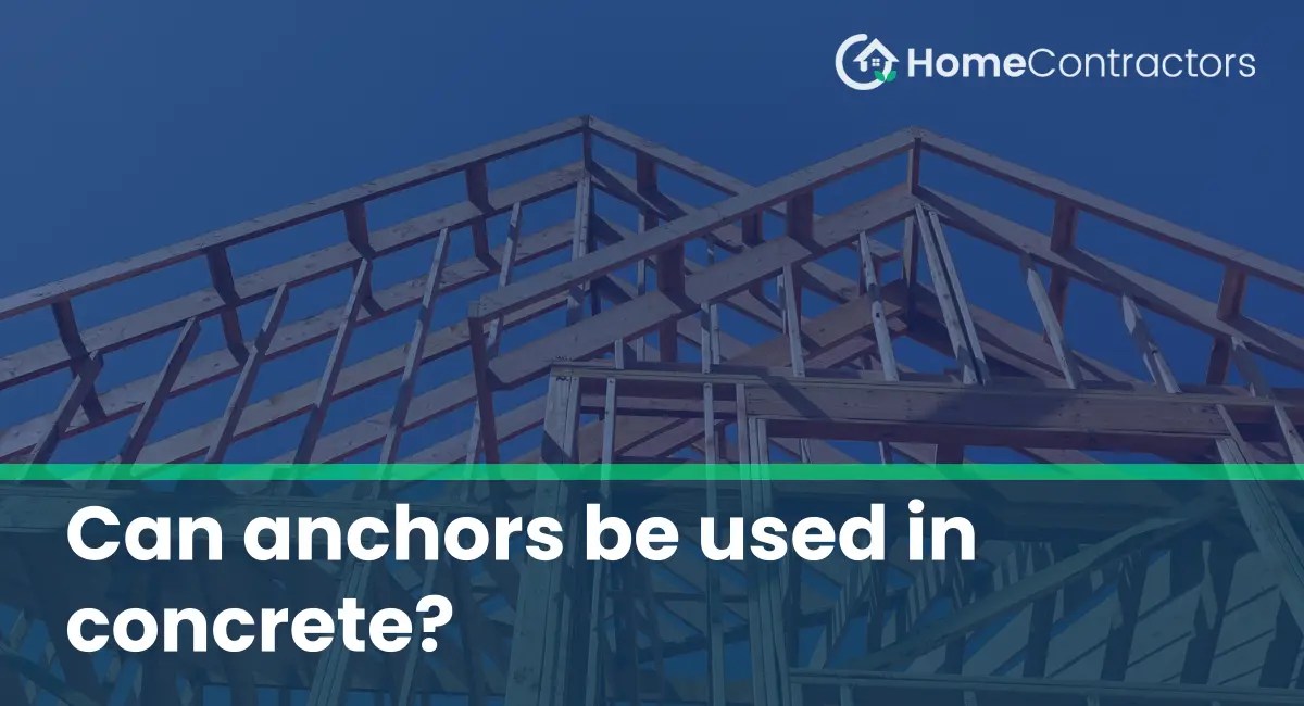 Can anchors be used in concrete?