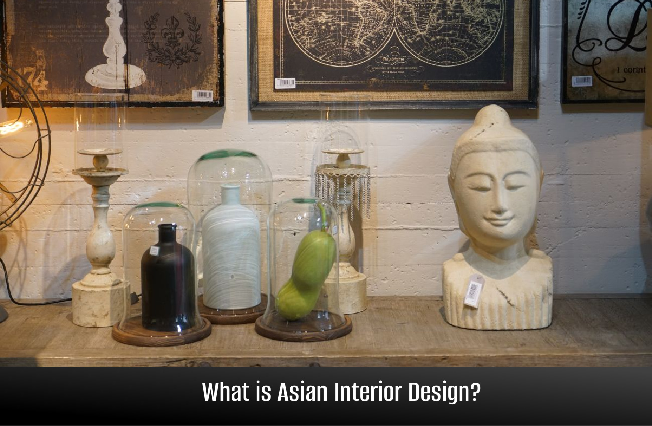 What is Asian Interior Design?