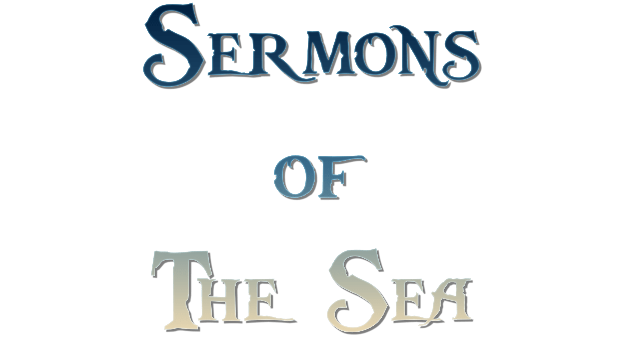 Sermons of The Sea