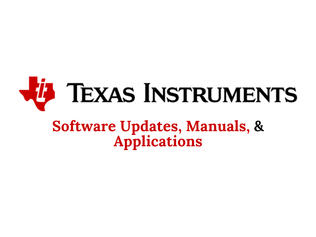 Learning Lab Texas Instruments Software Updates, Manuels, & Applications