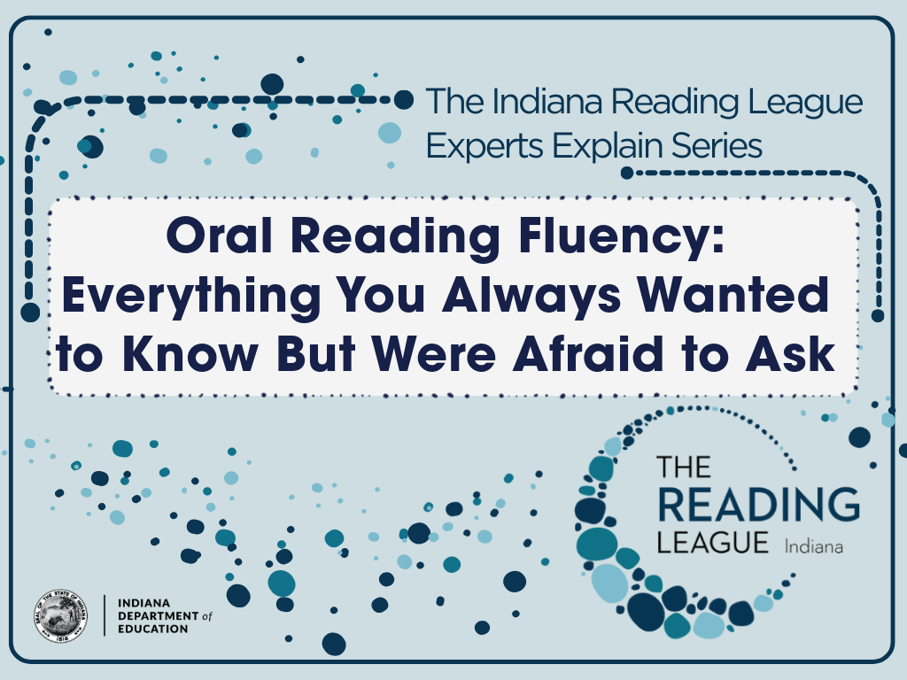 Learning Lab SOR Experts Explain Series Oral Reading Fluency