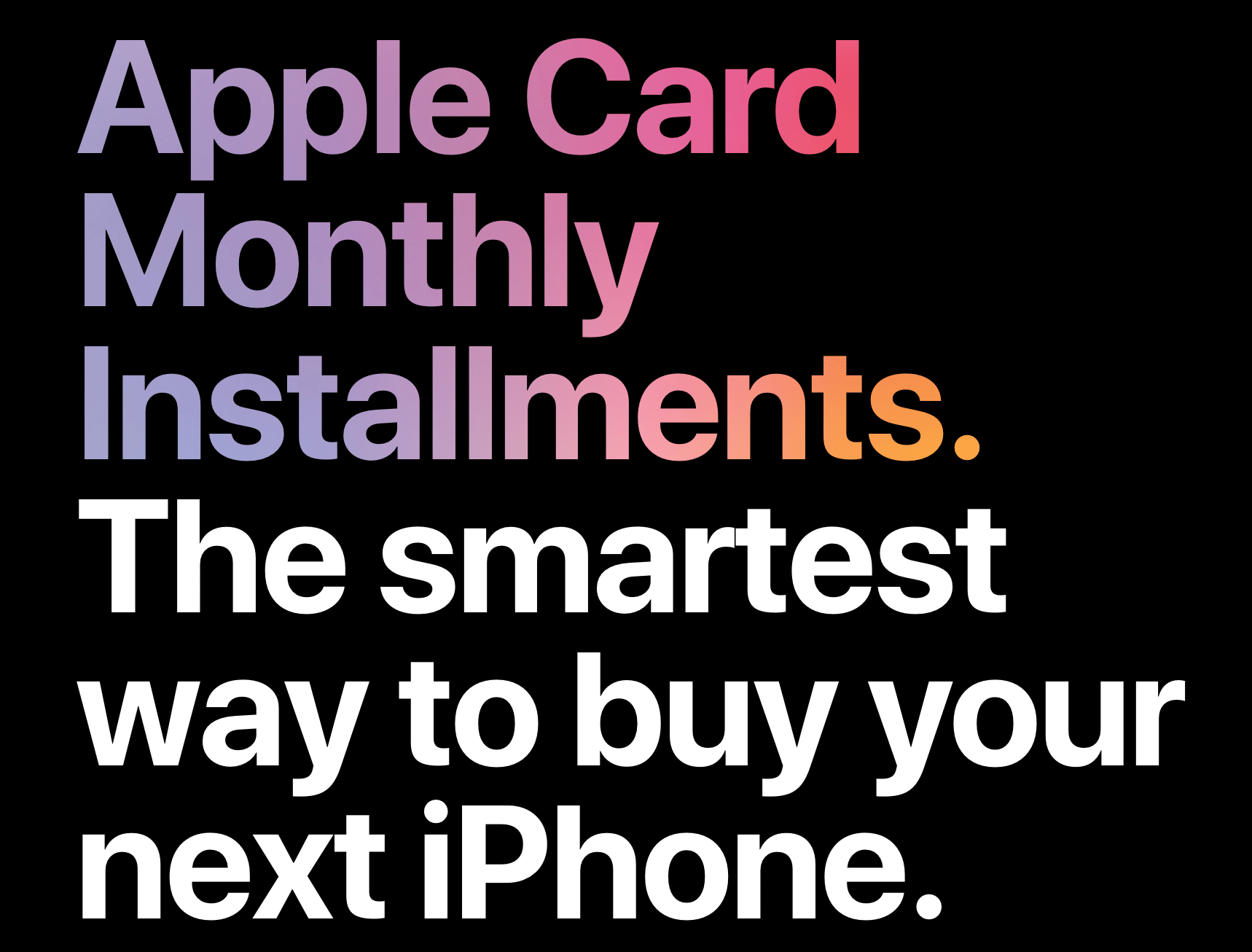 Apple Card Monthly Installments to make a carrier connection mandatory