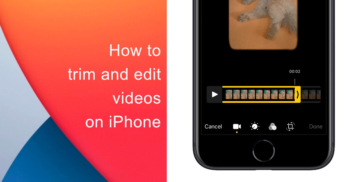 How to trim and edit videos on iPhone