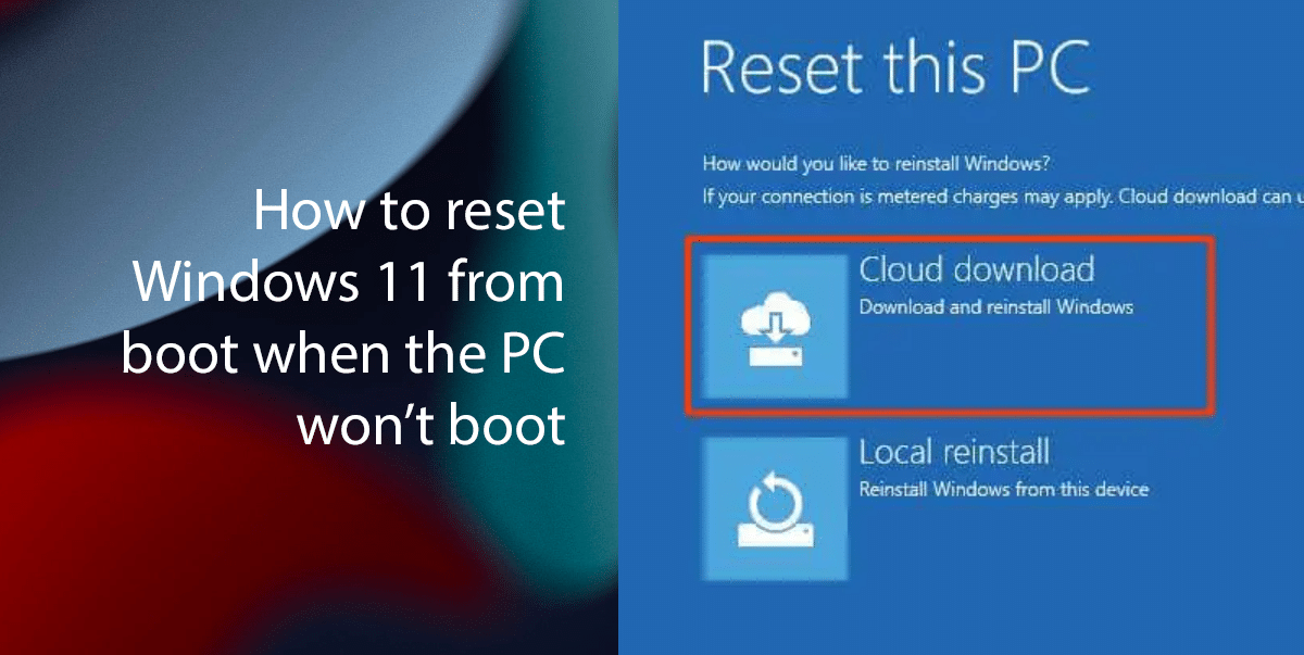 How to reset Windows 11 from boot when the PC won’t boot iThinkDifferent