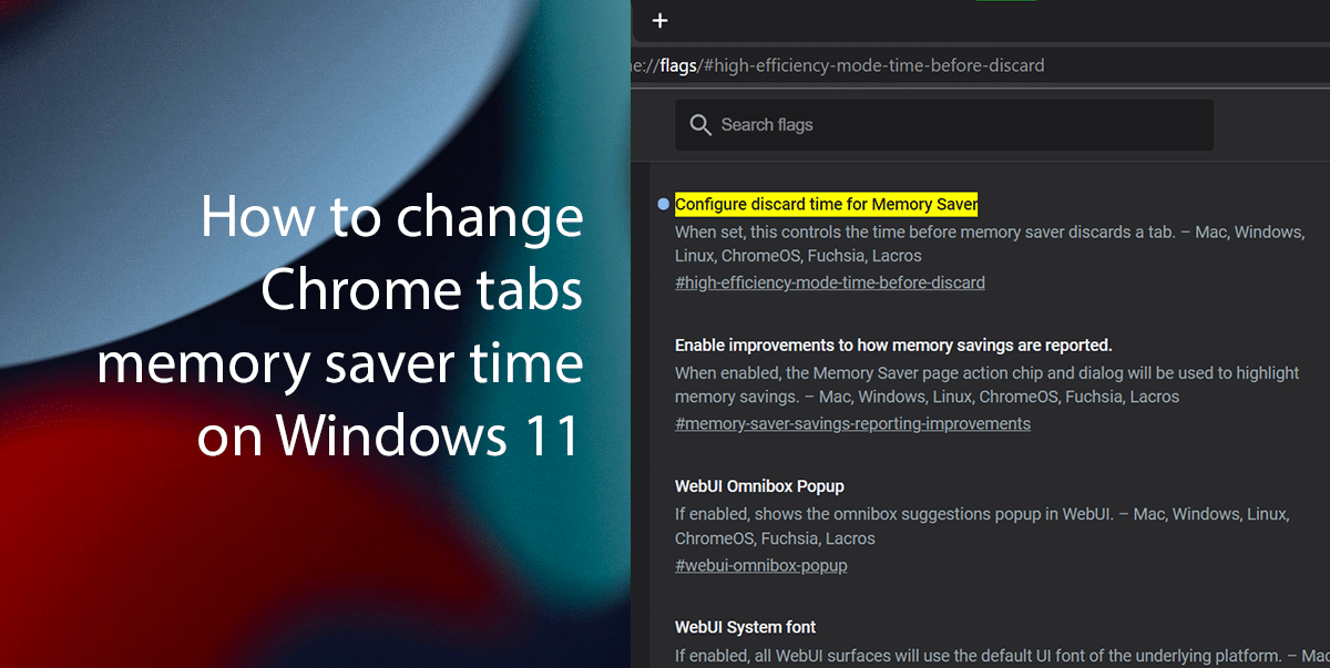 How to change Chrome tabs’ memory saver time in Windows 11