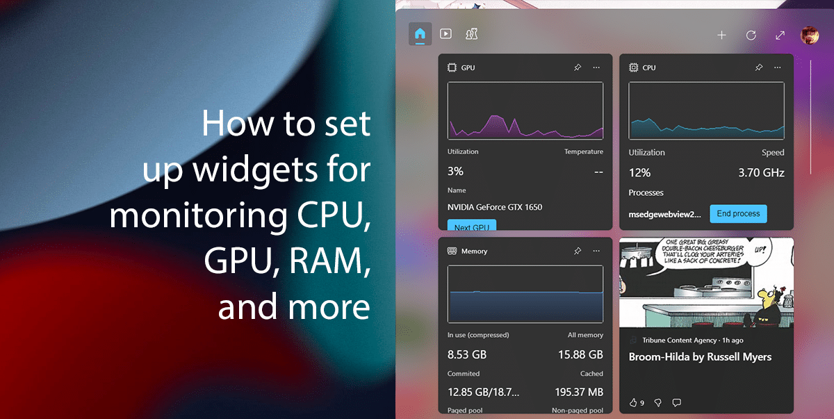 How to set up widgets in Windows 11 to monitor CPU, GPU, RAM, and more