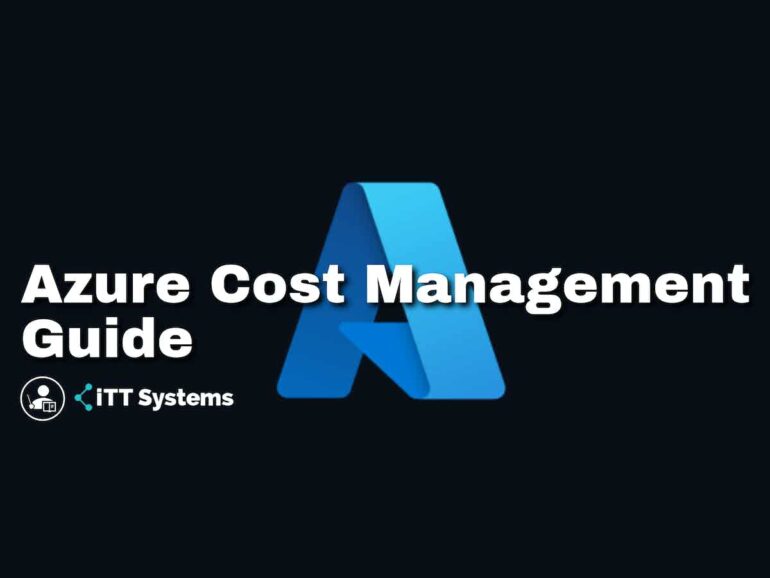 Azure Cost Management A Comprehensive Guide for 2024