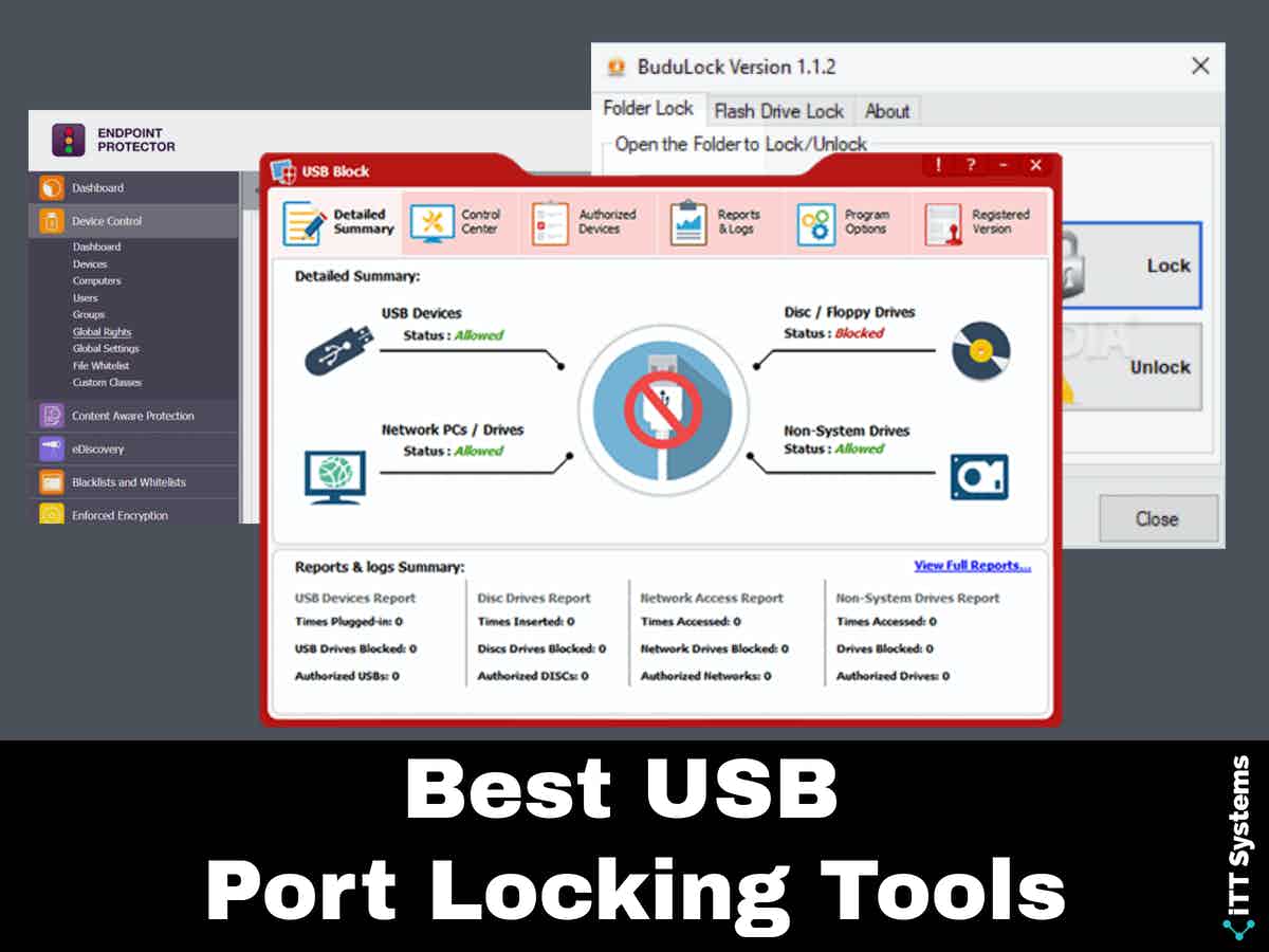 Best USB Port Locking Software for 2022 Free & Paid Tools!