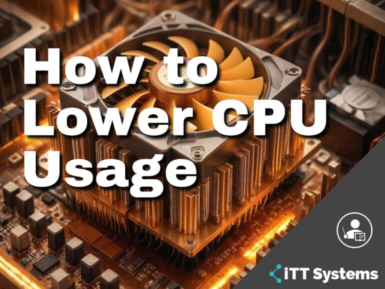 How to Lower CPU Usage A Complete Guide 2024