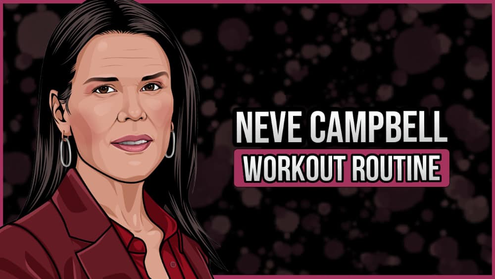 Neve Campbell's Workout Routine & Diet (Updated 2023) Jacked Gorilla