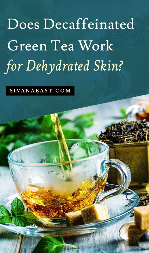 Is Decaf Green Tea Dehydrating? Just Tea