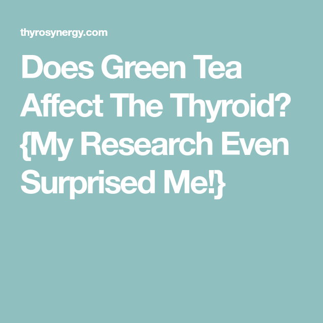 Green Tea And Hot Flashes Is There A Link? Just Tea