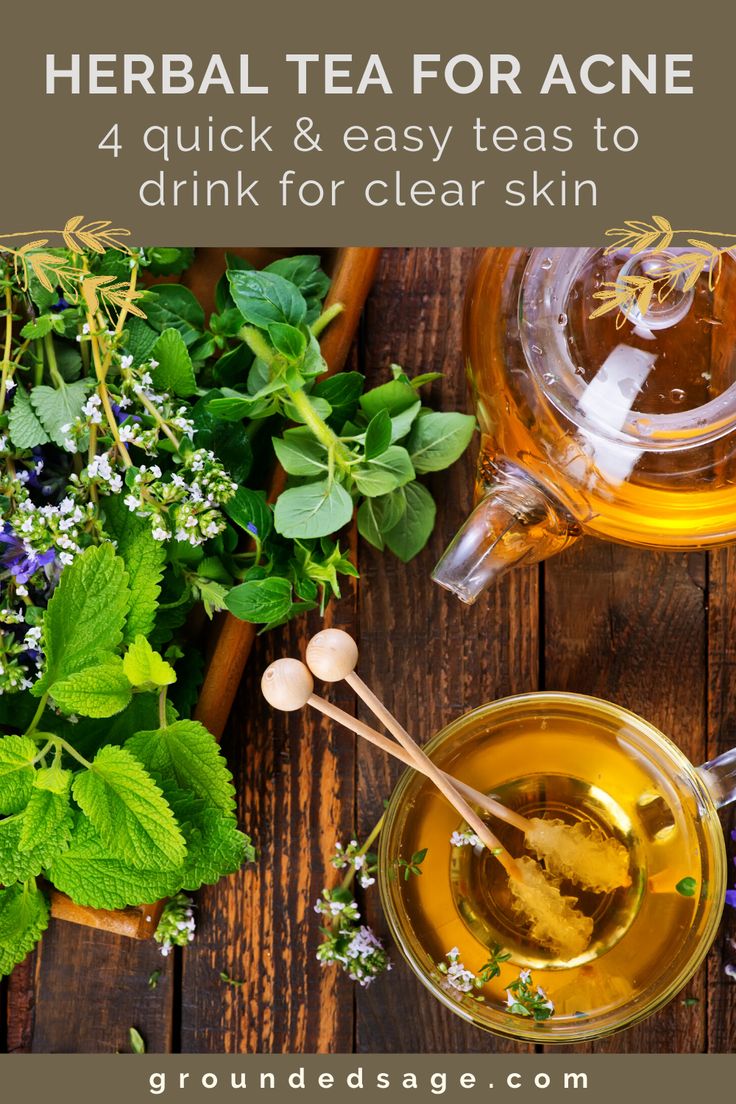 Herbal Tea The Solution To Adult Acne Just Tea