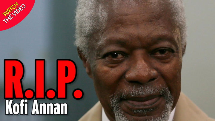 Kofi Annan dead Former UN Secretary General dies aged 80 after
