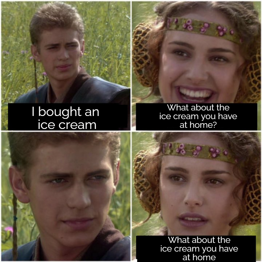 Padme For The Better What About Meme Template
