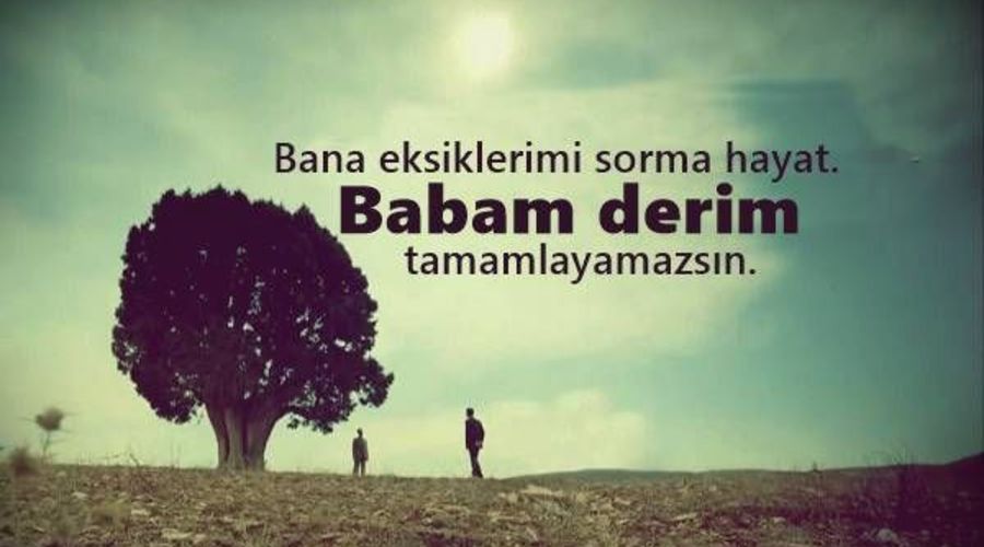 Babası ölenler için güzel sözler Babası ölenler için
