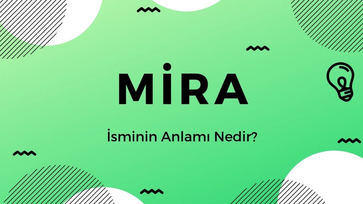 Mira İsmi Nedir?