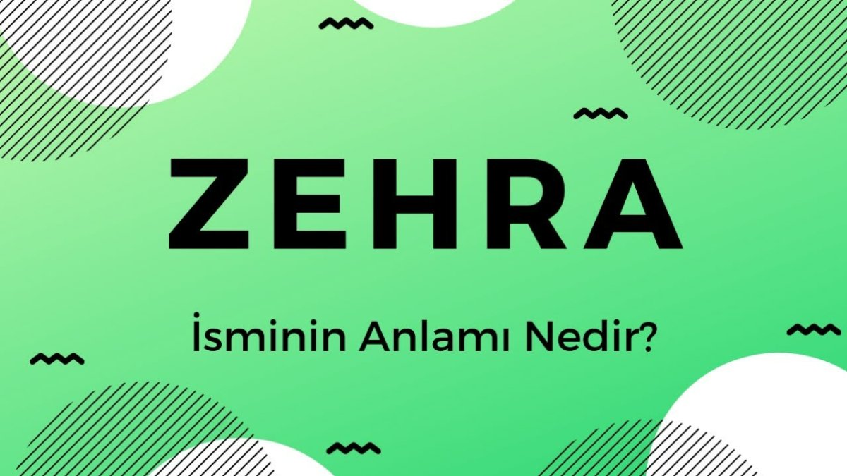 Zehra İsminin Anlamı Kökeni, Popülerlik ve Daha Fazlası