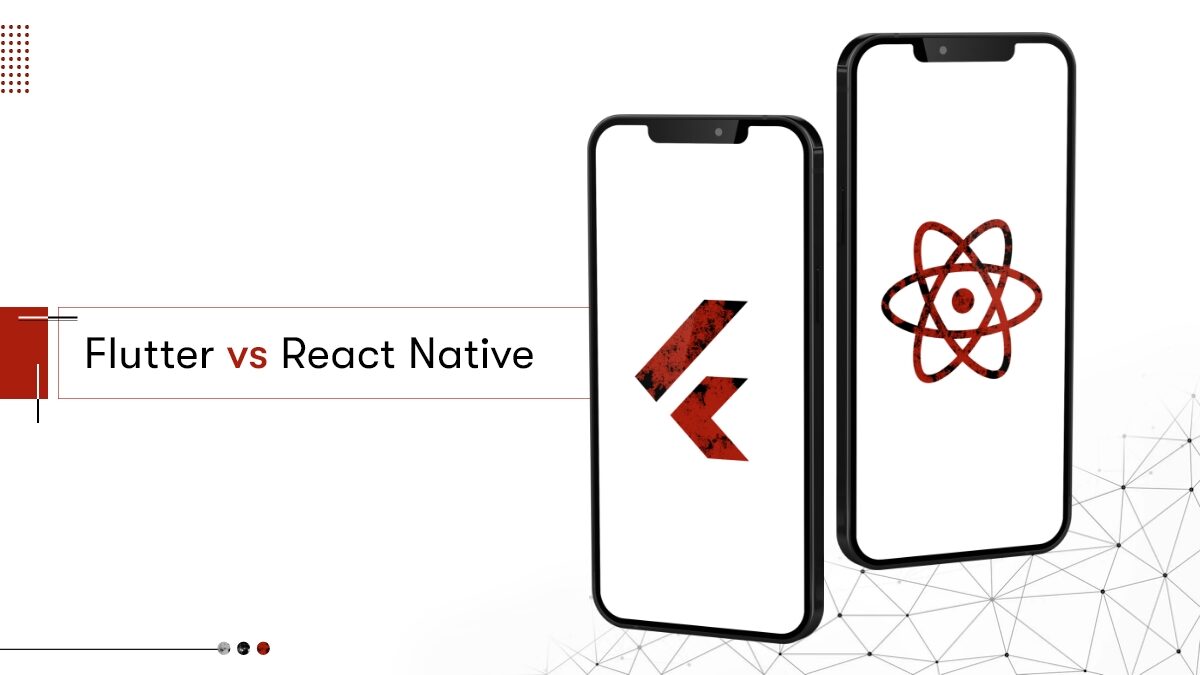 Flutter vs React Native 2023 Edition to Choose the Right One