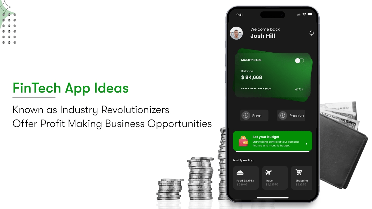 15 Best Money Making Fintech App Ideas for 2024