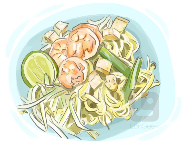 Definition & Meaning of "Pad thai" LanGeek