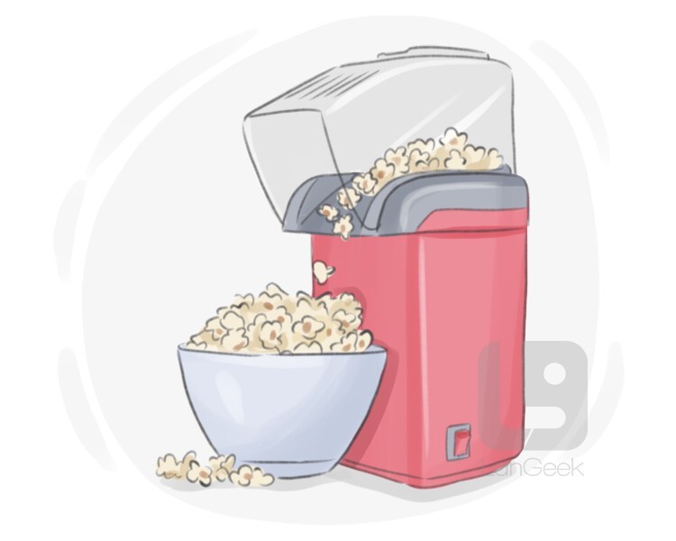Definition & Meaning of "Popcorn maker" LanGeek