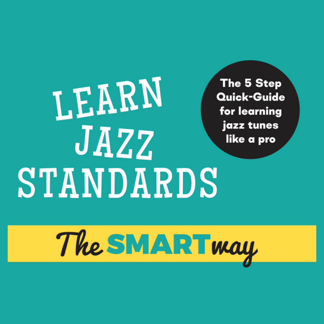 Jazz Standards How to Get Started Playing and Improvising