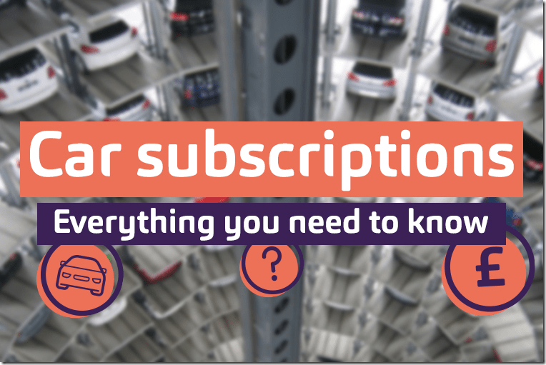 Car subscriptions Everything you need to know