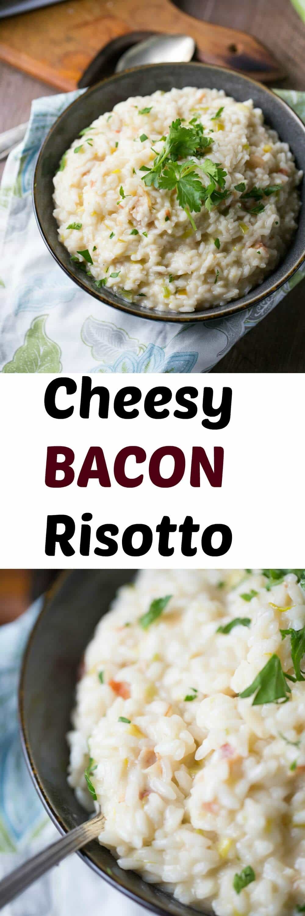 Cheesy Leek and Bacon Risotto