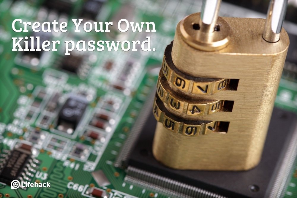 How to Make a Killer Password That Can't be Hacked LifeHack