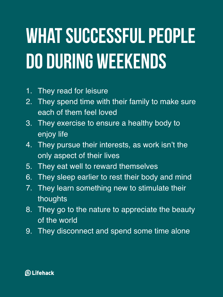 They Think Successful People Work During Weekends, But The Truth Isn’t