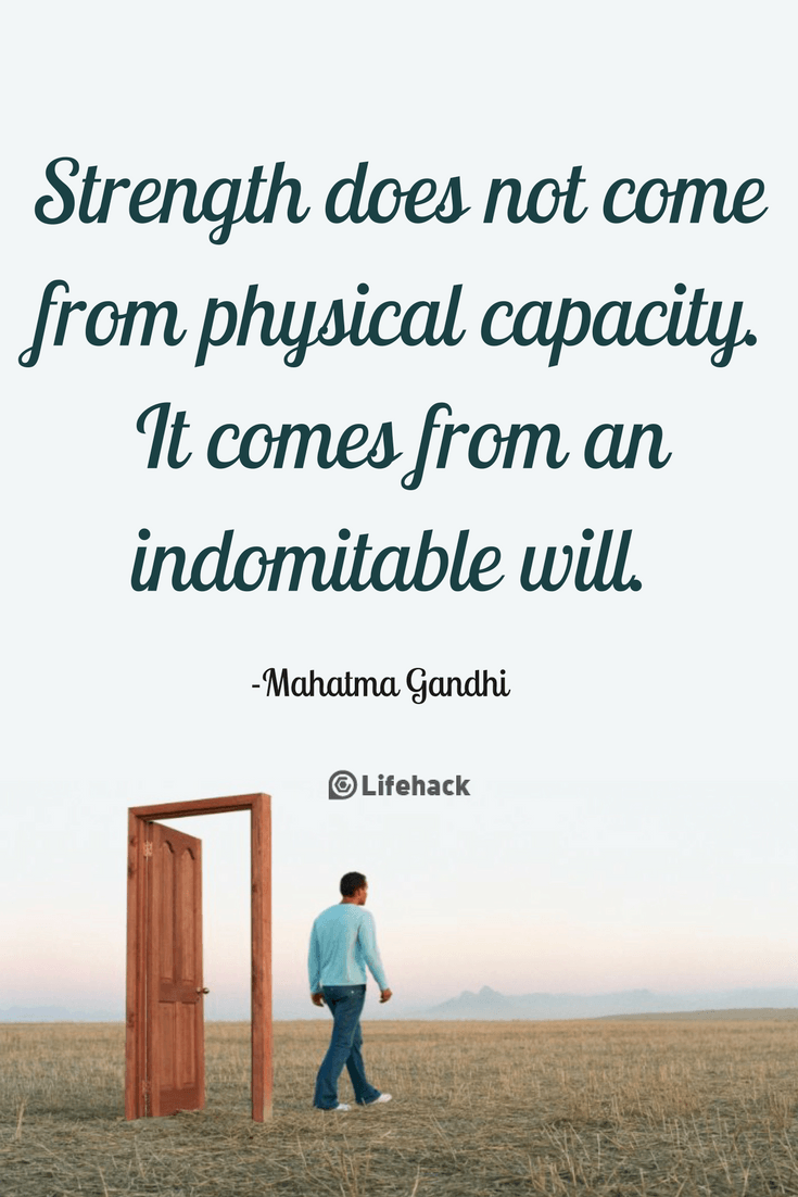 These 25 Strength Quotes will Unleash Your Inner Strength LifeHack