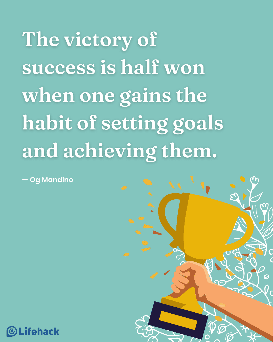 50 Quotes About Setting Goals To Get Motivated And Inspired LifeHack