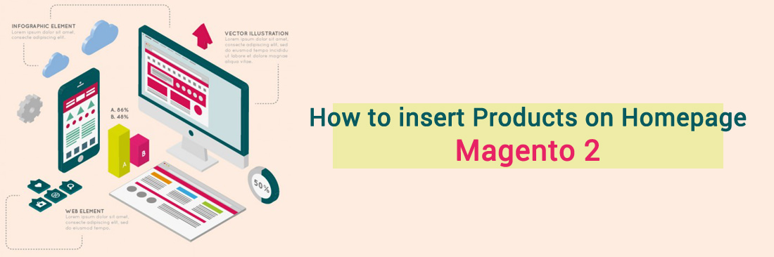Magento 2 How to Insert Products on Homepage Mageplaza