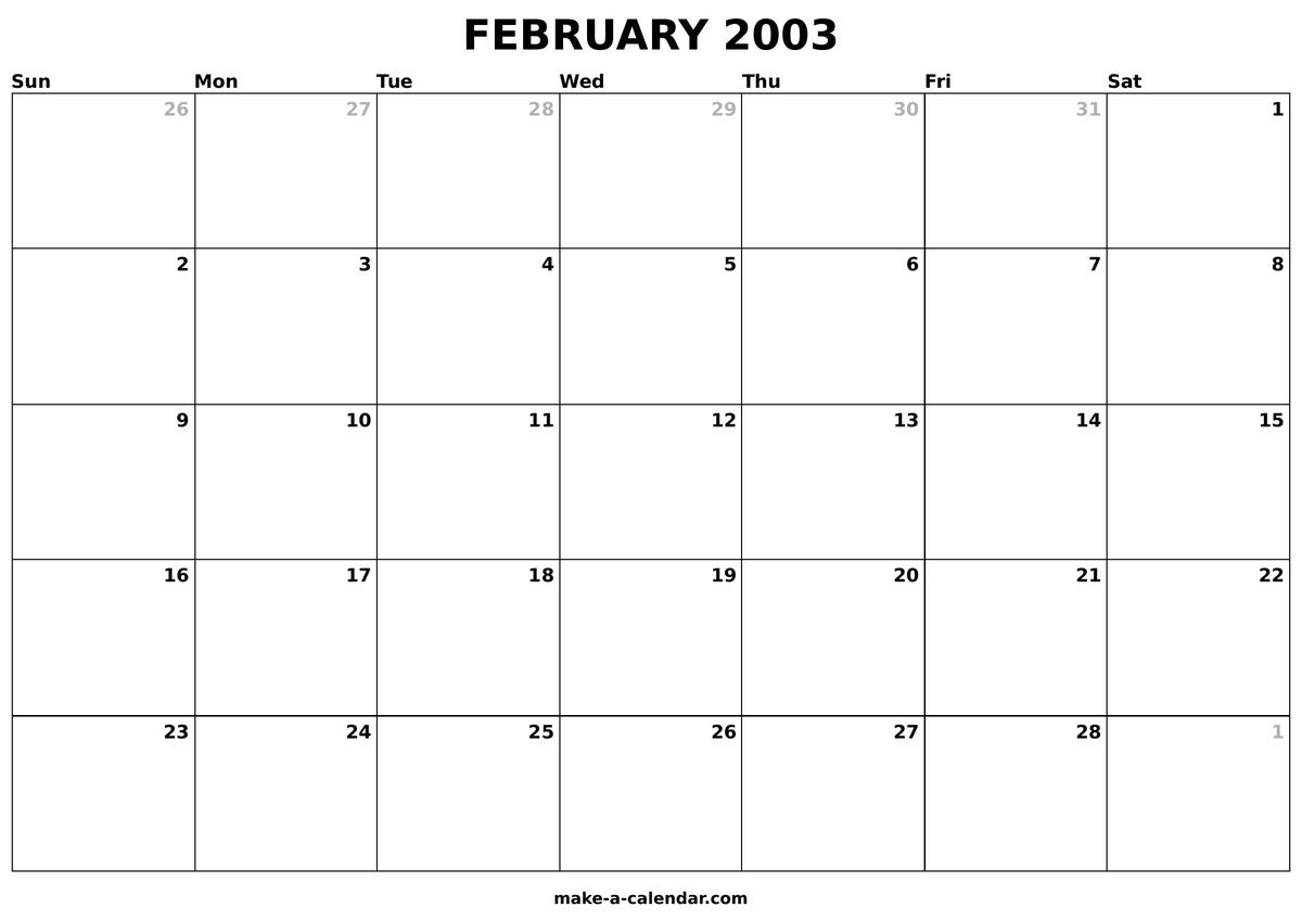 Printable February 2003 Calendar Make a Calendar