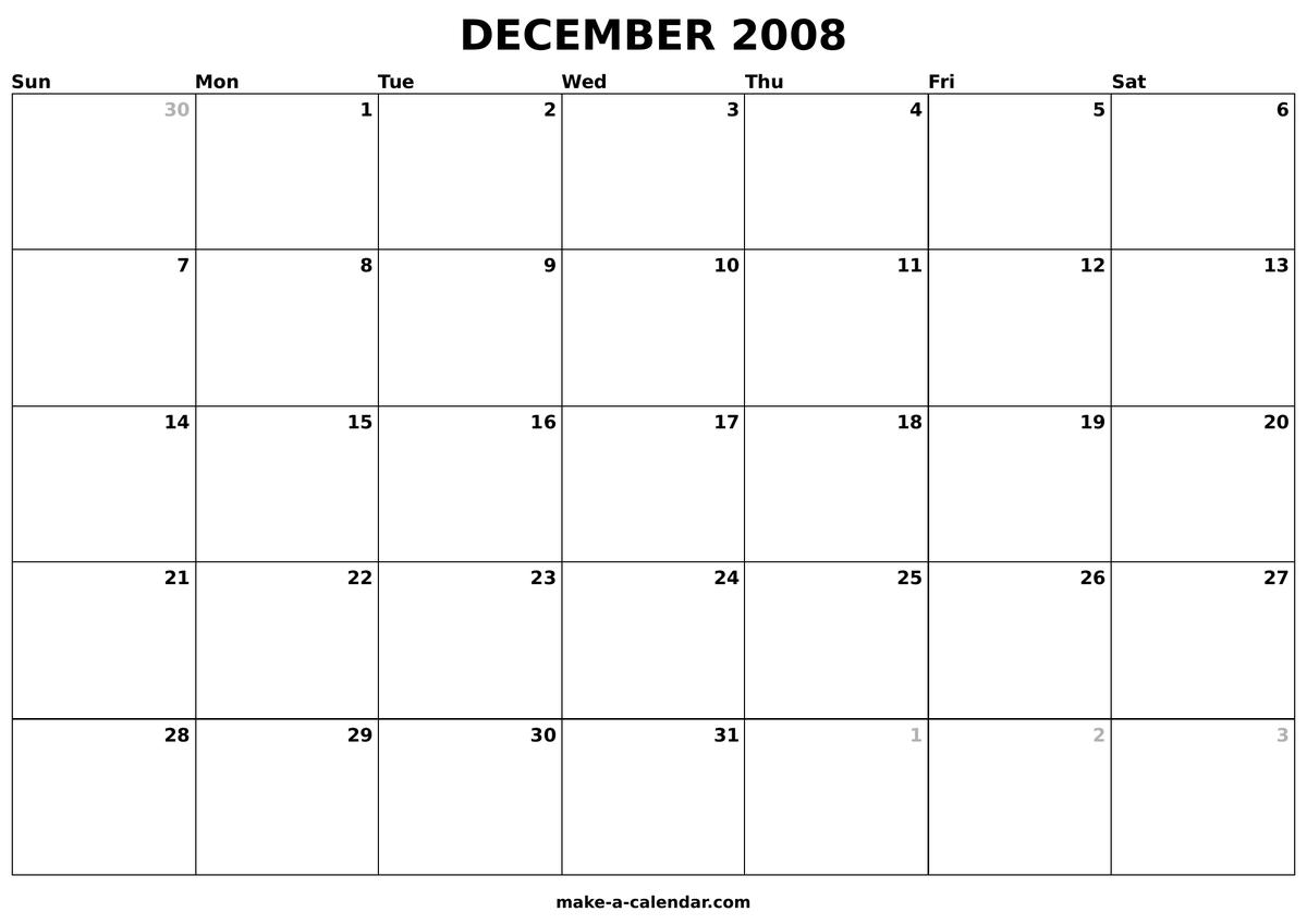 Printable December 2008 Calendar Make a Calendar