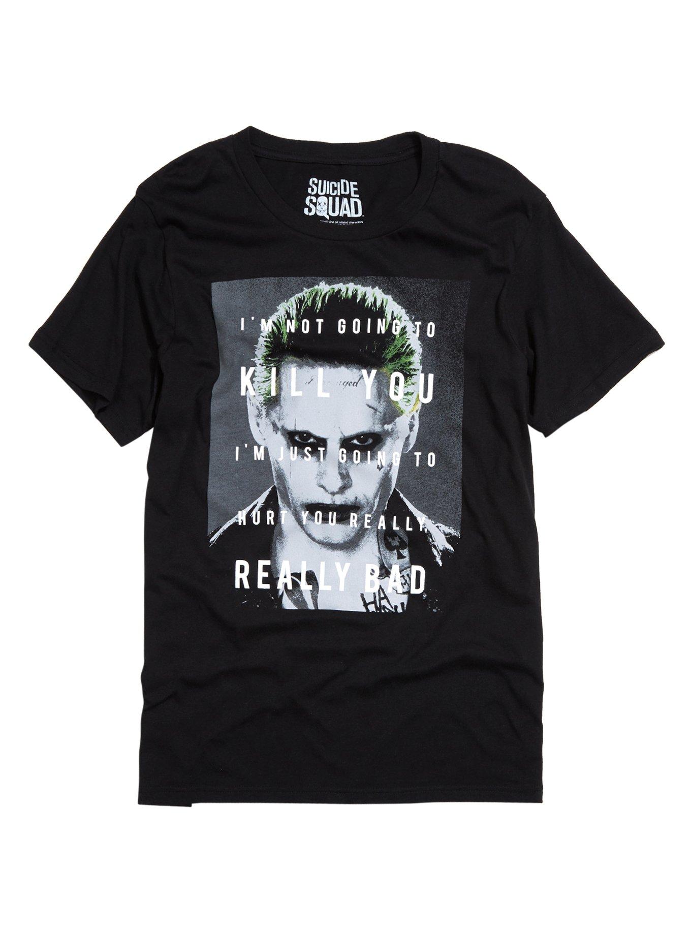 DC Comics Suicide Squad Joker Quote TShirt Hot Topic