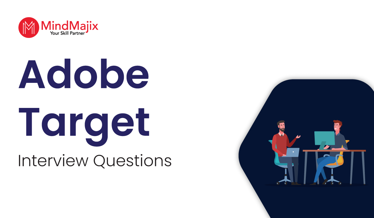 Top Adobe Target Interview Questions and Answers 2023