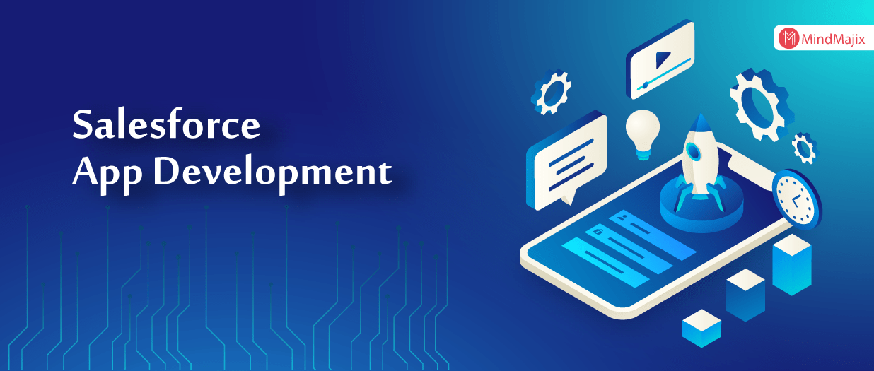 Salesforce App Development What Is Salesforce App