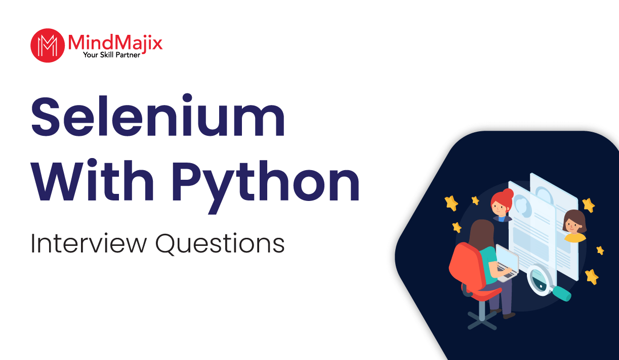 Top Selenium With Python Interview Questions and Answers