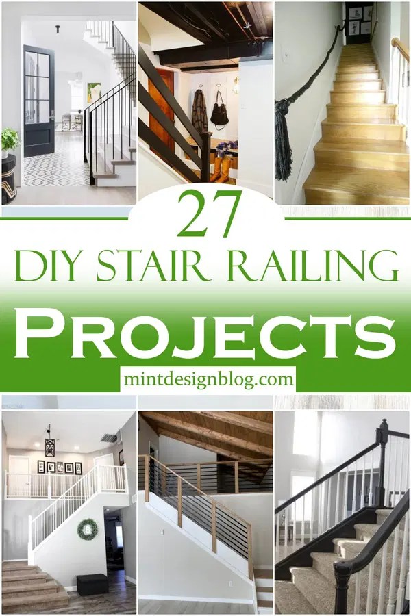 27 Free DIY Stair Railing Projects To Try Today Mint Design Blog